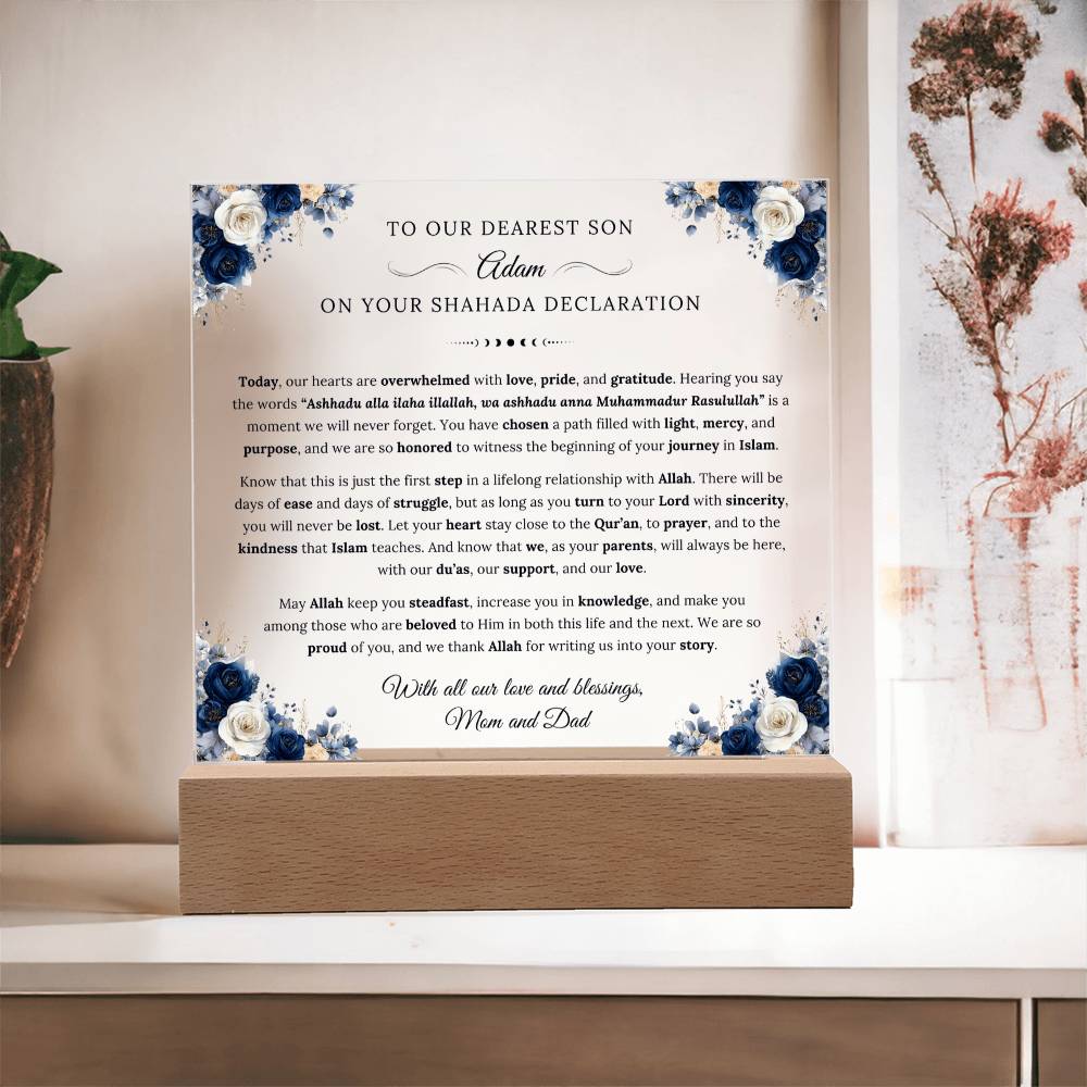 With all our love and blessings-Shahada Declaration acrylic plaque from Mom & Dad- gift for beloved Hafidh by Qiyam
