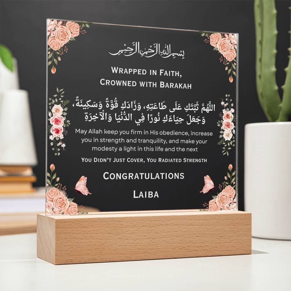 Wrapped in Faith, Crowned with Barakah -  Gift for New Hijaby Acrylic Plaque - Gift for Daughter by Qiyam