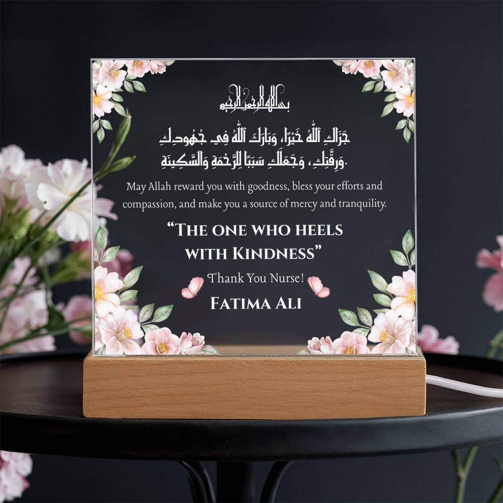 The one who heels with Kindness -  Nurse Acrylic Plaque - Gift from Patient by Qiyam