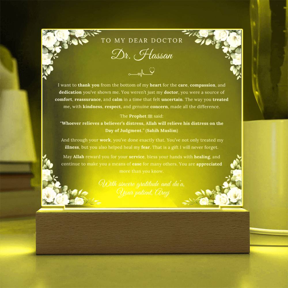 You’ve not only treated my illness, but you also helped heal my fear-Islamic Thank You acrylic plaque from Patient -gift for Muslim Doctor by Qiyam