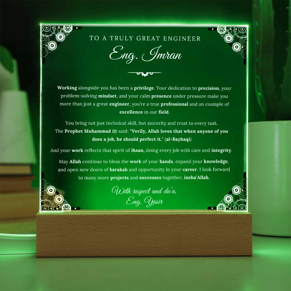 Working alongside you has been a privilege.-Islamic Professional Appreciation acrylic plaque from Fellow Engineer -gift for Engineer by Qiyam